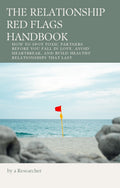 The Relationship Red Flags Handbook