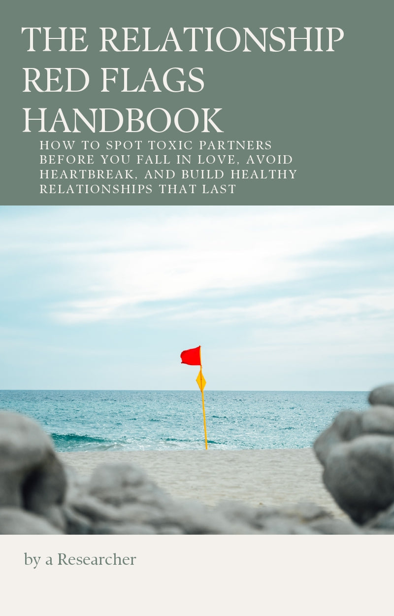 The Relationship Red Flags Handbook